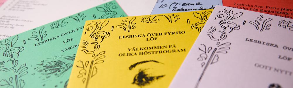Föreningen Lesbiska Över Fyrtio (LÖF):s handlingar